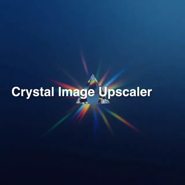 Crystal Image Upscaler